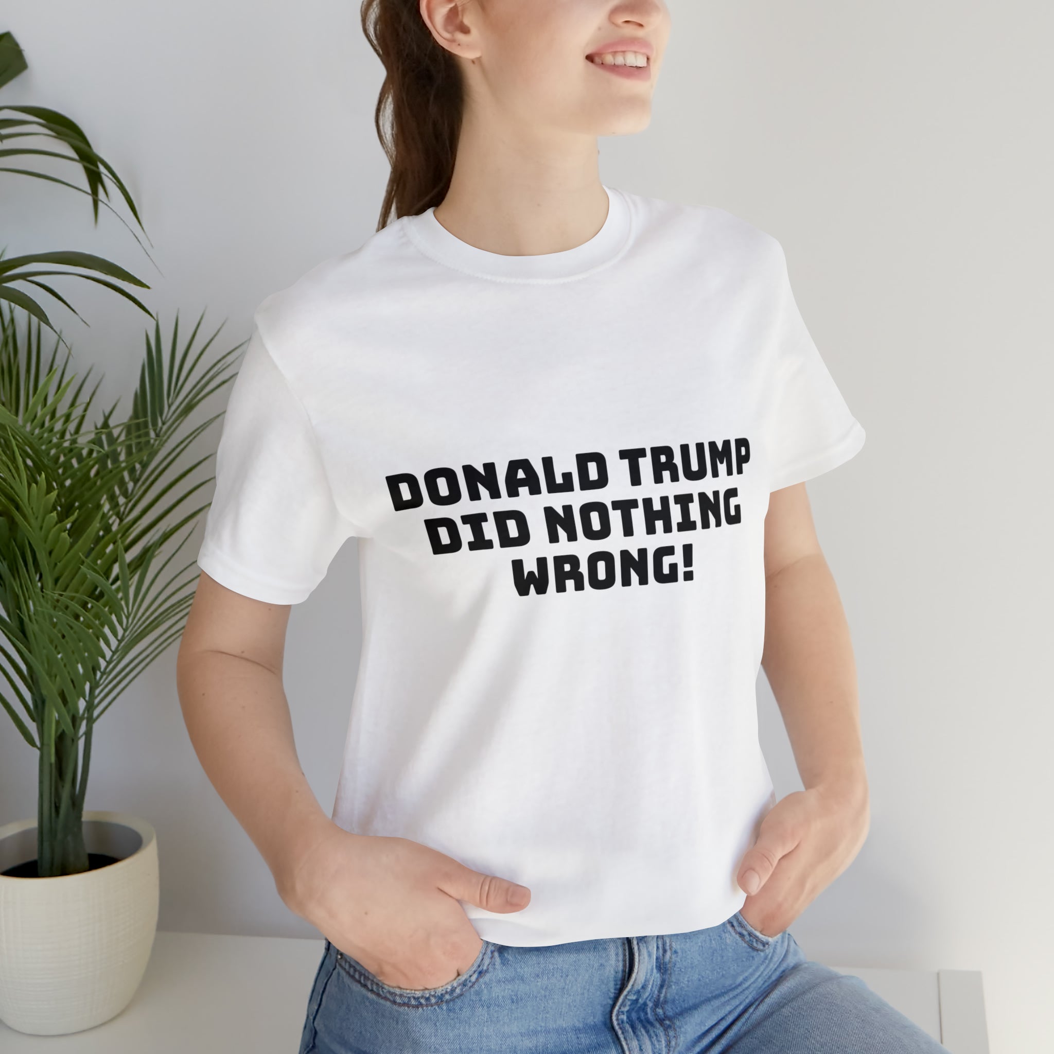 Nothing Wrong Front / Not Guilty Back Printify